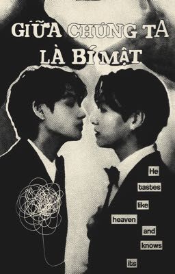 giua chung ta, la bi mat.