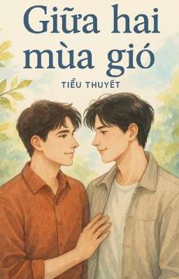 Giữa hai mùa gió