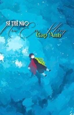 [Giyu× Y/n]Sẽ Thế Nào Nếu Em Không Gặp Anh--KNY