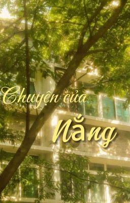 [GL] Chuyện của nắng.