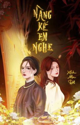 [GL] Nàng kể em nghe