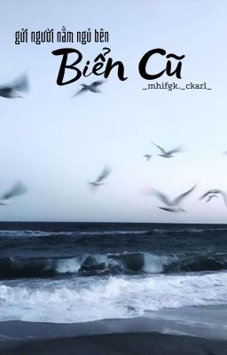 Gửi Người Nằm Ngủ Bên Biển Cũ