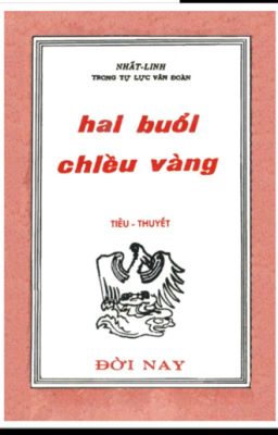 Hai Buổi Chiều Vàng - Nhất Linh