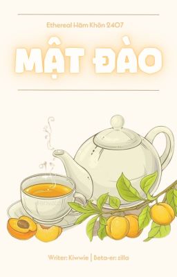 [Hàm Khôn] Mật đào