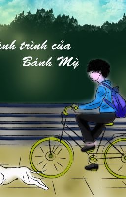 Hành trình của Bánh Mỳ