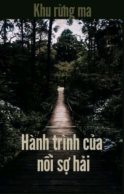 Hành Trình Của Nổi Sợ Hãi