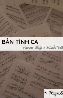 [ Hanma×Kisaki ] Bản Tình Ca