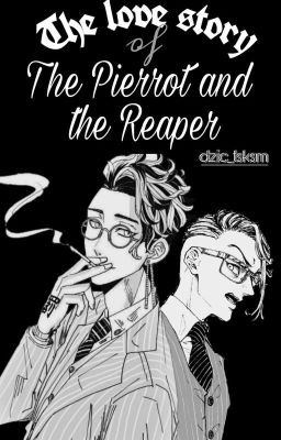 [ Hanma x Kisaki ] [R18] Chuyện Tình Của Tử Thần Và Gã Hề