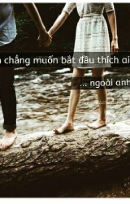 Hãy Bắt Đầu Lại Với Anh !