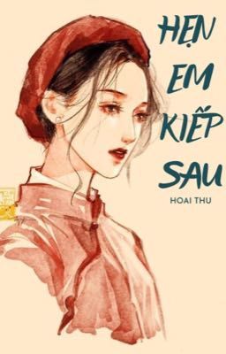 Hẹn Em Kiếp Sau