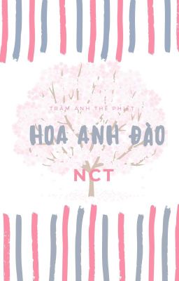 Hoa Anh Đào [Trăng Khuyết Pt.2]