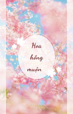 Hoa hồng muộn