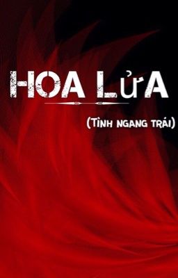 Hoa Lửa/Tình Ngang Trái - Đản Đản 1113