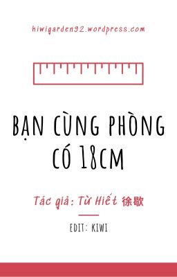 [HOÀN] Bạn cùng phòng có 18cm