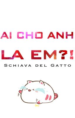 [HOÀN - EDIT] Ai Cho Anh Mắng Em?! - Tú Sinh