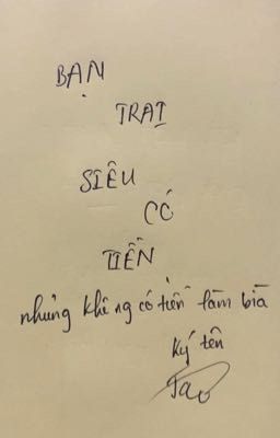 [HOÀN THÀNH] Bạn trai siêu có tiền