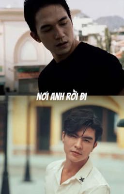 Hoàng Huy | Nơi anh rời đi