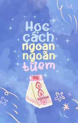 Học cách ngoan ngoãn từ em
