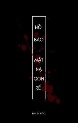 Hồi Báo: Mặt Nạ Con Rể