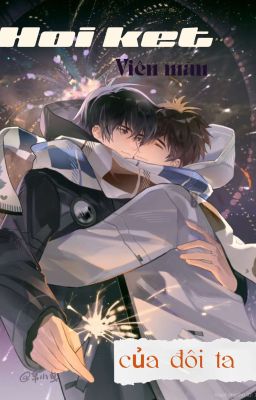 Hồi Kết Viên Mãn Của Đôi Ta
