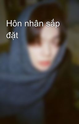Hôn nhân sắp đặt 
