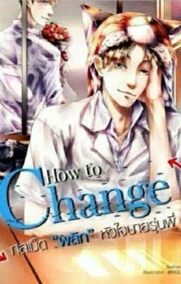 How to change: The love of an innocent senior