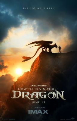 [ How to Train your Dragon ] Xuyên Không vào xứ Berk