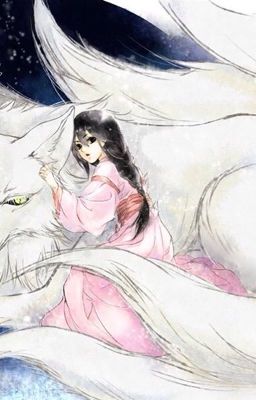 [Huyền huyễn] Kiếp hồ ly