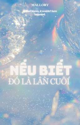 HwaBin | Nếu Biết Đó Là Lần Cuối