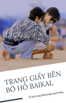 [HYZSJ] Trang giấy bên bờ hồ Baikal