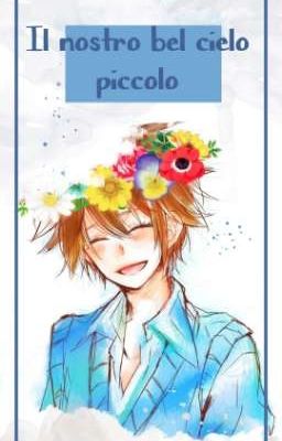 Il nostro bel cielo piccolo - Phần 1: Molti genitori di Tsunayoshi Sawada