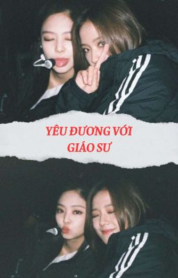 [JENSOO] YÊU ĐƯƠNG VỚI GIÁO SƯ