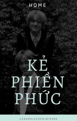 [Jichen/Full] Kẻ phiền phức