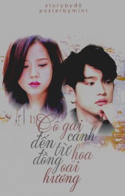 ( Jinyoung- Jisoo/ JinJi) Cô gái đến từ cánh đồng hoa oải hương