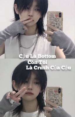 [ JiyMin ] Cậu Là Bottom Còn Tôi Là Crush Của Cậu 