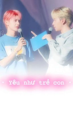 [Jsolnicky] Yêᑌ ᑎᕼư Tᖇẻ ᑕOᑎ