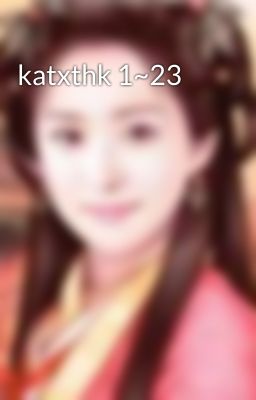 katxthk 1~23