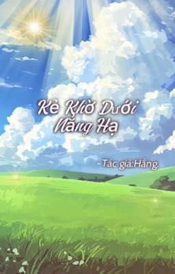 Kẻ Khờ Dưới Nắng Hạ