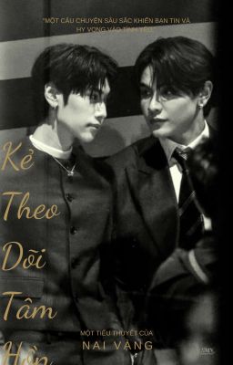 Kẻ Theo Dõi Tâm Hồn 