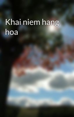 Khai niem hang hoa