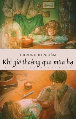 Khi gió thoáng qua mùa hạ