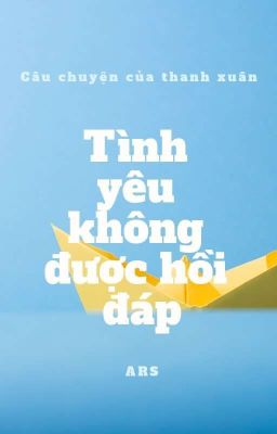 Khi tình yêu không được hồi đáp