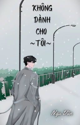 Không dành cho tôi (But not for me)