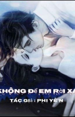 Không Để Em Rời Xa