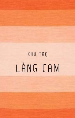 Khu Trọ Làng Cam 