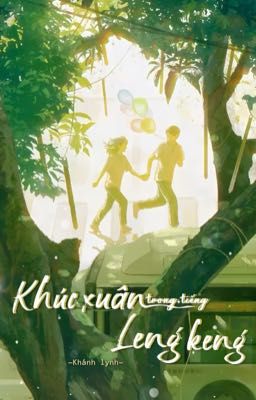 Khúc xuân trong tiếng leng keng