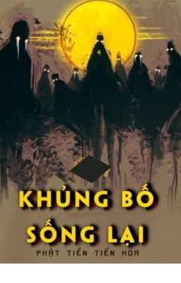 Khủng Bố Sống Lại (Bản Dịch Việt Dễ Đọc)
