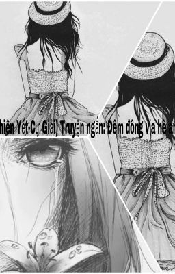 (Kim Ngưu-Thiên Yết-Cự Giải)Truyện ngắn : Đêm đông vỉa hè anh còn nhớ ?(full)