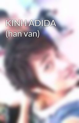 KINH ADIDA (han van)