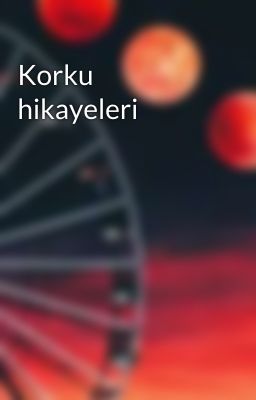 Korku hikayeleri